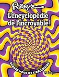 Ripley's, l'encyclopédie de l'incroyable!