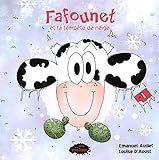 Fafounet et la tempête de neige