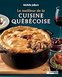 Le meilleur de la cuisine québécoise