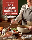 Les recettes oubliées de grand-maman