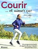 Courir... et aimer ça!