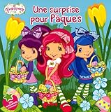 Une surprise pour pâques! / fraisinette