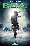 B.o.a. Tome 1   Loterie Funeste