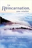 La Rincarnation Une Ralit