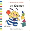 Je découvre avec Galette, Les formes
