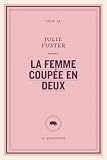 La femme coupée en deux