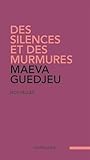 Des silences et des murmures