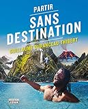 Partir sans destination (local 208)