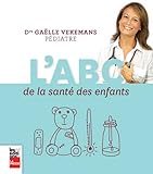 L'abc De La Sant%C3%A9 Des Enfants