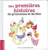 Mes premières histoires de princesses et de fées