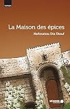 La Maison Des Pices