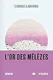 L'or des mélèzes