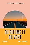 Du bitume et du vent