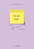 To do liste pour les jours tristes