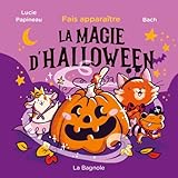 Fais apparaître la magie d'Halloween