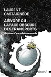 Airvore ou La face obscure des transports