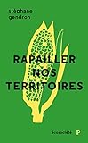Rapailler nos territoires