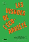 Les visages de l'écoanxiété