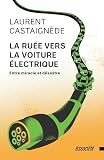 La ruée vers la voiture électrique