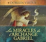 Les Miracles De L'archange Gabriel   Livre Audio