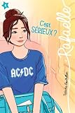 Raphaëlle; 4. C'est sérieux?
