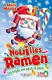 Nouilles ramen : Les ninjas ont perdu la boule