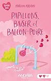 Papillons, baiser et ballon-poire