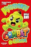 Pipicacamou combat des cacartes
