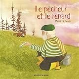 Le pêcheur et le renard