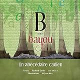 B pour bayou