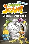 L'AGENT JEAN HORS SERIE, LES DOSSIERS SECRETS DE MOIGNONS