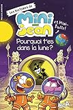 Les histoires de mini-Jean et Mini-bulle ! : Pourquoi t'es dans la lune