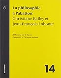 La philosophie à l'abattoir