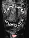 Le livre noir des Hells Angels