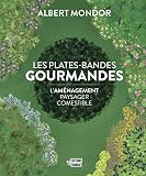 Les plates-bandes gourmandes