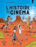 L'histoire du cinéma en BD. v.4, L'appel de l'évasion