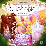 Charabia trouble la fête