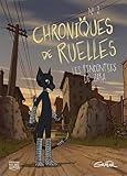 Les chroniques de ruelles.