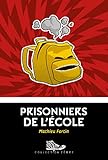 Prisonnier de l'école