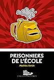 Prisonniers de l'école