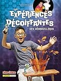 Les expériences décoiffantes des Débrouillards
