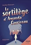 Le sortilège d'Amanda Corriveau