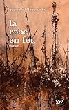 La robe en feu