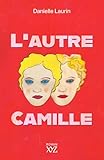 L'autre Camille