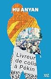 Livreur de colis à Pékin