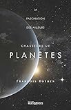 Chasseurs de planètes