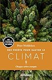 Des forêts pour sauver le climat
