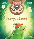 Vas-y lézard!