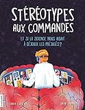 Stéréotypes aux commandes
