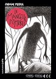 Le mangeur d'ombres
